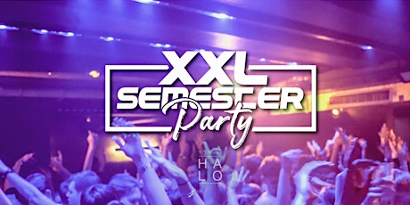 XXL Semester Party @ HALO Club (Christi Himmelfahrt)