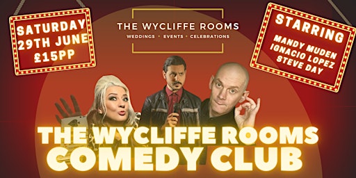 Imagem principal do evento The Wycliffe Rooms Comedy Club