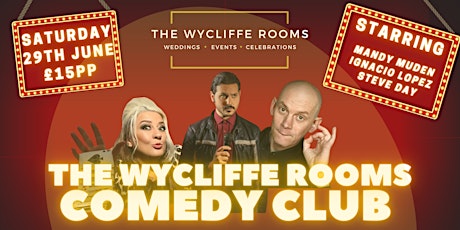 The Wycliffe Rooms Comedy Club