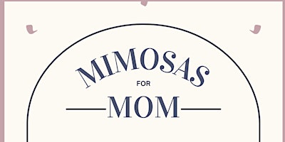 Mimosas for Mom primary image