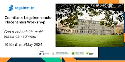 Imagem principal do evento Ceardlann Logainmneacha 2024/Place names Workshop 2024