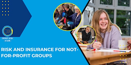 Primaire afbeelding van Risk and Insurance for Not-for-Profit Groups with Tim Larden