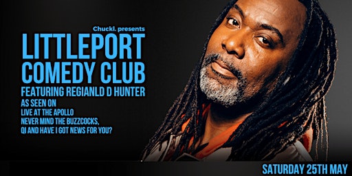 Primaire afbeelding van Littleport Comedy Club featuring Reginald D Hunter