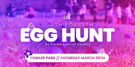 Imagem principal do evento South Forsyth Easter Egg Hunt