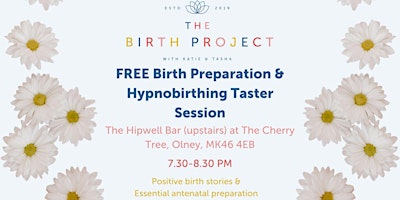 Imagen principal de Free In Person Birth Prep and Hypnobirth Taster: Wednesday 24th April 2024