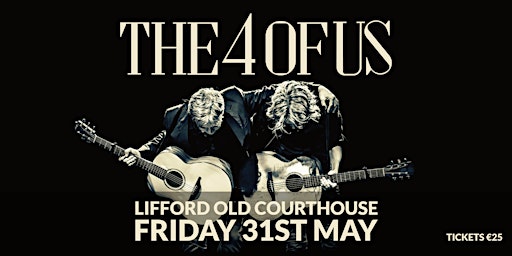 Imagem principal do evento The 4 of Us - Live at Lifford Old Courthouse