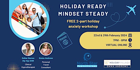 Holiday Ready, Mindset Steady - A 2-Part Holiday Anxiety Workshop primary image