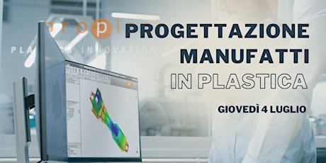 PROGETTAZIONE DI MANUFATTI IN PLASTICA