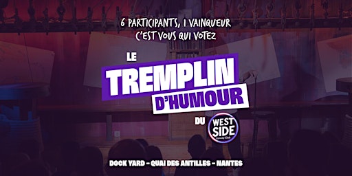 Image principale de Le Tremplin d'Humour du West Side