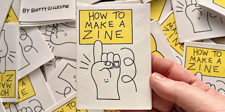 Make Your Own World: A Zine Making Workshop