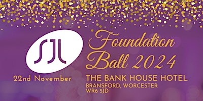 Primaire afbeelding van The SJL Foundation Ball 2024