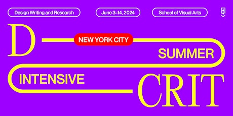 Imagem principal do evento Design Writing and Research Summer Intensive Online Info Session