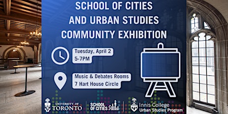 School of Cities and Urban Studies Community Exhibition