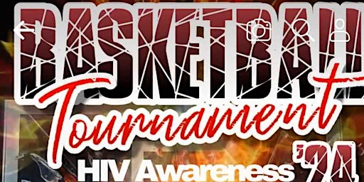 Primaire afbeelding van 2nd Annual Basketball Tournament for HIV Awareness