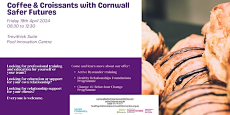 Primaire afbeelding van Coffee & Croissants with Cornwall Safer Futures