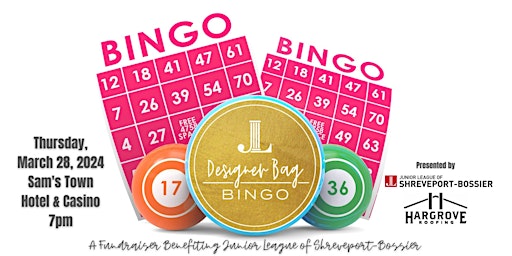 Junior League of Shreveport-Bossier: Designer Bag Bingo primary image