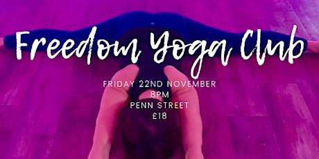 Freedom Yoga Club November:  90 mins of creative & challenging Vinyasa flow primary image