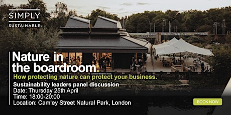 Nature in the boardroom: How protecting nature can protect your business.