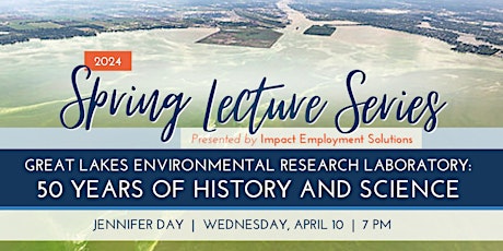 Imagen principal de Great Lakes Environmental Research Lab: 50 Years of History and Science