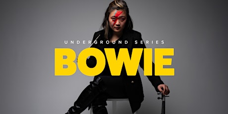 Underground Series: A Tribute to Bowie