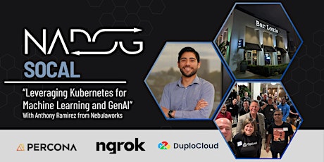 NADOG SoCal - "Leveraging Kubernetes for ML and GenAI"  primärbild