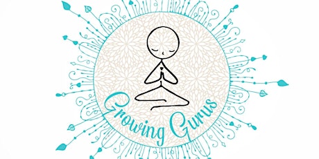 Growing Gurus Children's Wellbeing and Relaxation - Six Session Course primary image