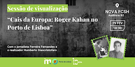 Sessão de visualização de "Cais da Europa: Roger Kahan no Porto de Lisboa" primary image