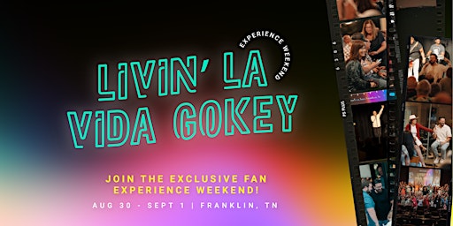 Hauptbild für Livin' La Vida Gokey Fan Experience Weekend