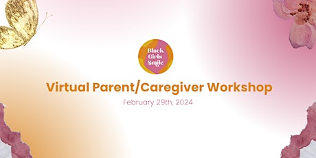 Caregiver/Parent Support Group: Virtual Workshop