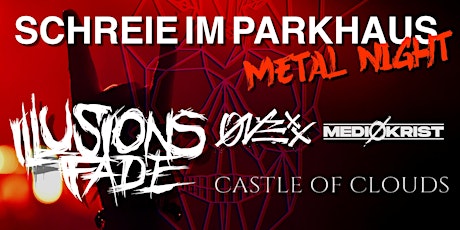 Schreie im Parkhaus - Metal Night!