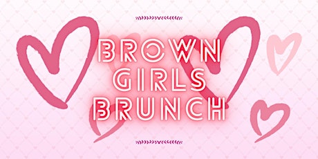 Brown Girls Brunch