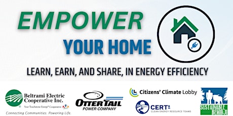 EMPOWER YOUR HOME: free home energy efficiency expo in Bemidji primary image