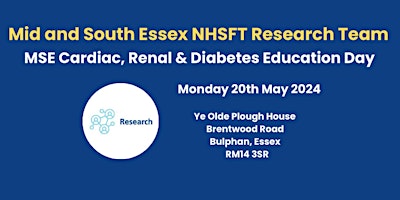 Immagine principale di Mid and South Essex NHS FT : Cardiac, Renal and Diabetes Education Day 