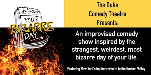Your Bizarre Day: A Comedy Show primary image