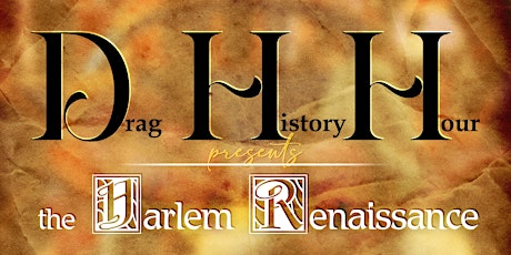 Drag History Hour Presents the Harlem Renaissance primary image