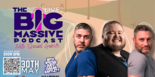 Image principale de BIG MASSIVE LIVE PODCAST