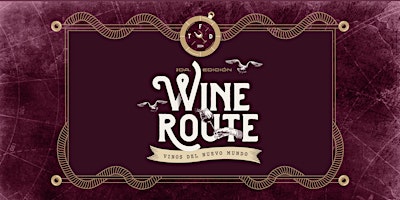 Wine Route 2a Edición - The Fives Downtown primary image