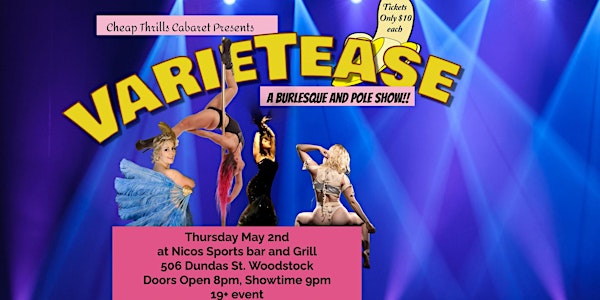 VarieTease- A Burlesque and Pole Show