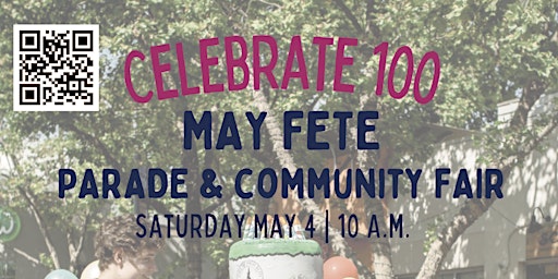 Imagem principal do evento Celebrate 100 at the May Fete Parade!