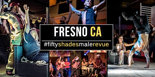 Imagem principal de Fresno CA | Shades of Men Ladies Night Out