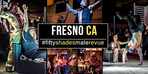 Hauptbild für Fresno CA | Shades of Men Ladies Night Out