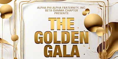 Imagem principal do evento The Golden Gala Cabaret - Beta Gamma Chapter