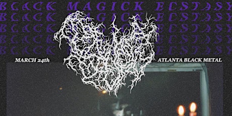 Black Magick Ecstasy Album Release: Tsuris, Entrail Aspyhxiation, CLOT+more