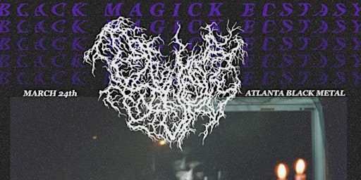Black Magick Ecstasy Album Release: Tsuris, Entrail Aspyhxiation, CLOT+more primary image