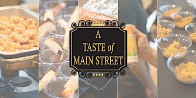 Imagem principal do evento A Taste of Main Street