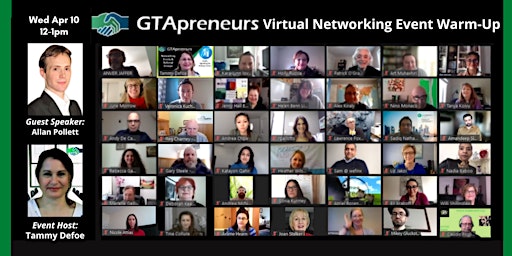 Imagen principal de GTApreneurs Apr 10 Virtual Business Networking Event Toronto Area - Warm up