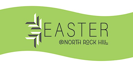 Easter @ North Rock Hill 2024