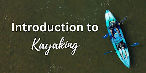 Image principale de Introduction to Kayaking