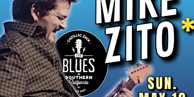 MIKE ZITO - Blues-Rock Great in Long Beach! primary image