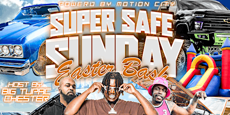 2024 SUPER SAFE SUNDAY EASTER BASH